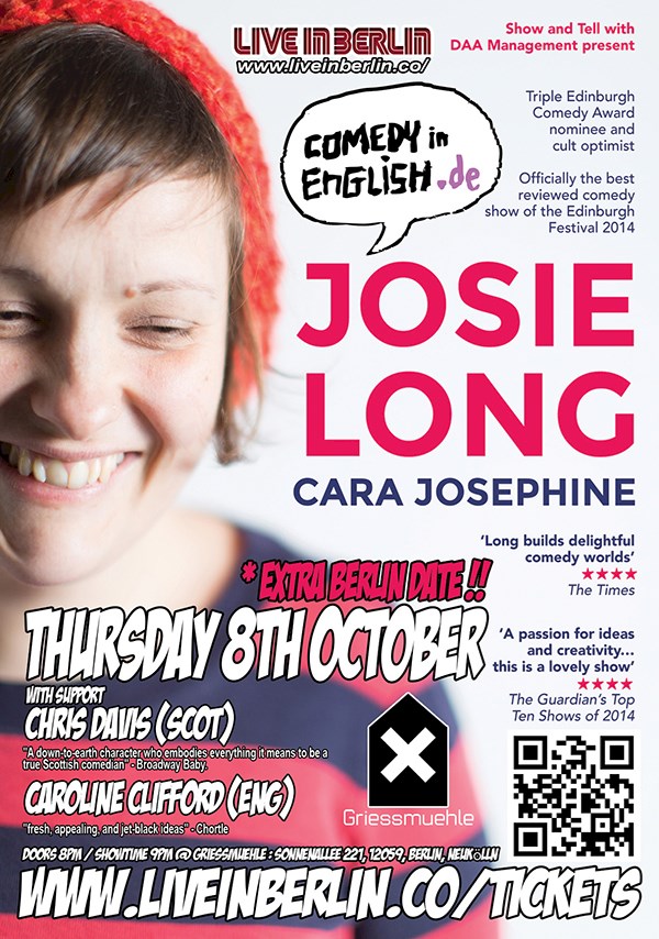 Thursday 8th October / Josie Long (UK) : Cara Josephine Tour / Extra Berlin Date